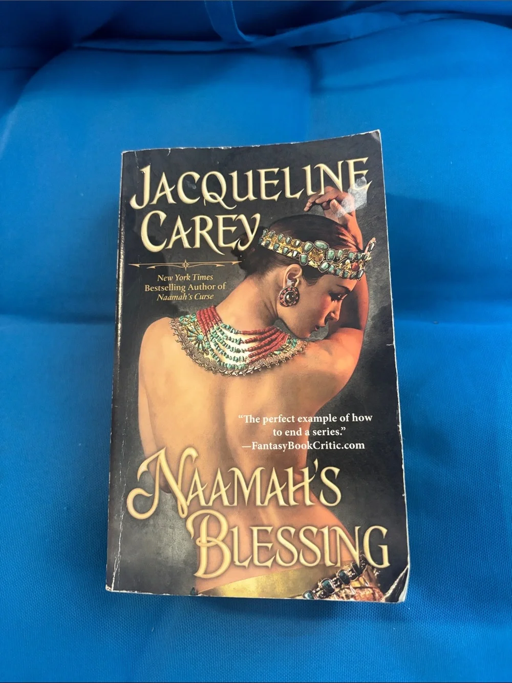 Jacqueline Carey By Naamah’s Blessing Soft Cover Romance NWOTS